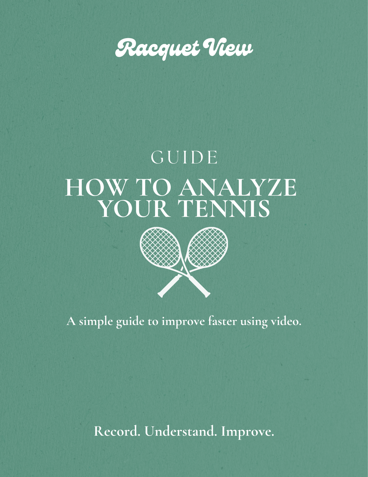 Racquet View Guide: How to Analyze Your Game