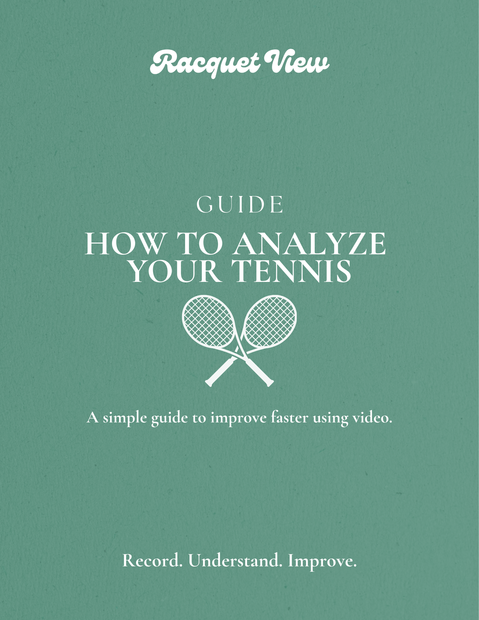 Racquet View Guide: How to Analyze Your Game